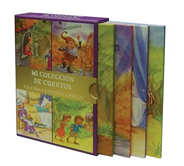 portada Mi Coleccion de Cuentos: Cuatro Cuentos Clasicos (in castilian)