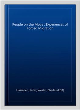 portada People on the Move: Experiences of Forced Migration (in English)