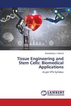 portada Tissue Engineering and Stem Cells: Biomedical Applications (en Inglés)