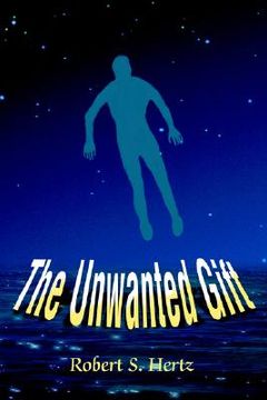 portada the unwanted gift (in English)