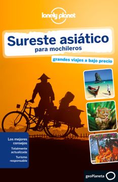 portada Lonely Planet Sureste Asiatico Para Mochileros (Travel Guide) (Spanish Edition)
