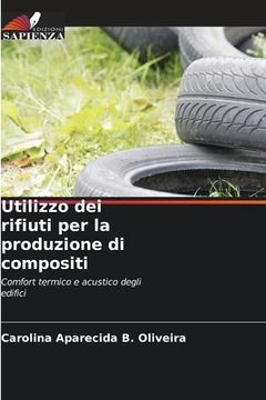 portada Utilizzo dei rifiuti per la produzione di compositi (en Italiano)