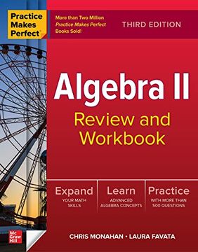 portada Practice Makes Perfect: Algebra ii Review and Workbook, Third Edition (en Inglés)