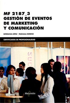 portada MF 2187_3 Gestión de eventos de marketing y comunicación (CERTIFICADOS DE PROFESIONALIDAD)