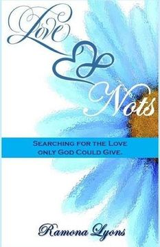 portada Love Nots: Searching for the Love only God could give