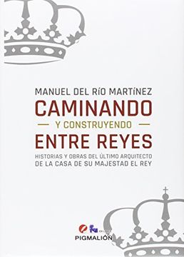 portada Caminando y Construyendo Entre Reyes (in Spanish)