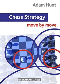 portada Chess Strategy: Move by Move (en Inglés)