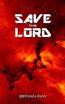 portada Save the Lord (en Inglés)