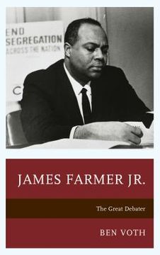 portada James Farmer Jr. The Great Debater (en Inglés)
