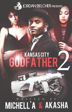 portada The Kansas City Godfather 2 (en Inglés)