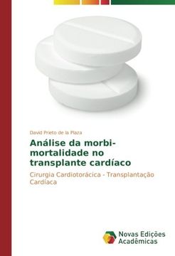 portada Análise da morbi-mortalidade no transplante cardíaco: Cirurgia Cardiotorácica - Transplantação Cardíaca