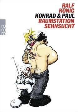 portada Konrad & Paul: Raumstation Sehnsucht (en Alemán)