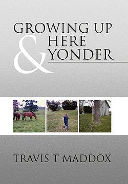 portada growing up here & yonder (in English)