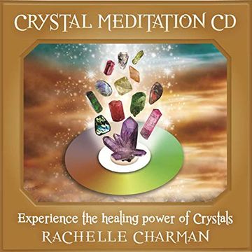 portada Crystal Meditations cd: Awaken to the Magic and Healing Energy of Crystals () (in English)
