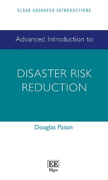 portada Advanced Introduction to Disaster Risk Reduction (Elgar Advanced Introductions Series) 