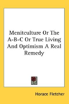portada menitculture or the a-b-c or true living and optimism a real remedy (in English)