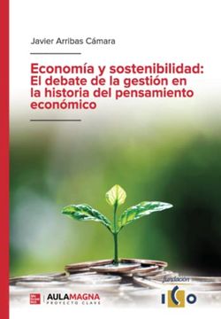 portada Economía y Sostenibilidad: El Debate de la Gestión en la Historia del Pensamiento Económico