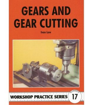 portada Gears and Gear Cutting (Workshop Practice)