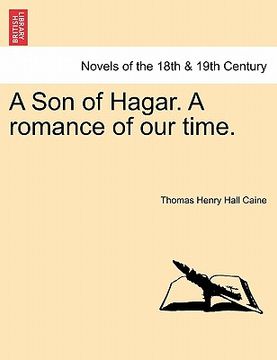 portada a son of hagar. a romance of our time. (in English)