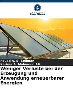 portada Weniger Verluste bei der Erzeugung und Anwendung erneuerbarer Energien (in German)
