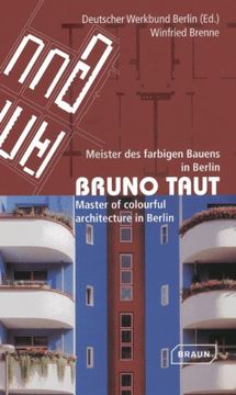 portada bruno taut: master of colourful architecture in berlin (in English)
