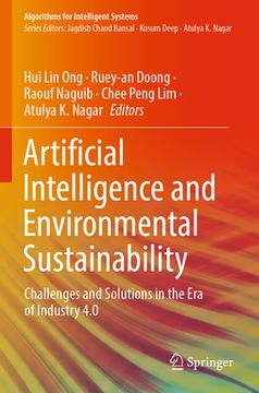 portada Artificial Intelligence and Environmental Sustainability: Challenges and Solutions in the Era of Industry 4.0 (en Inglés)