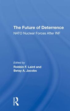 portada The Future of Deterrence: Nato Nuclear Forces After inf 