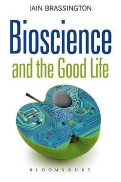 portada bioscience and the good life