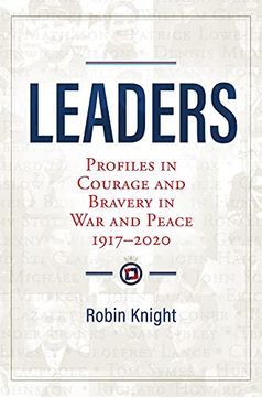 portada Leaders: Profiles in Courage and Bravery in War and Peace 1917-2020 (en Inglés)