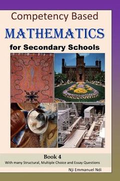 portada Competency Based Mathematics for Secondary Schools Book 4 (in English)