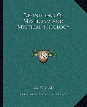 portada definitions of mysticism and mystical theology (en Inglés)