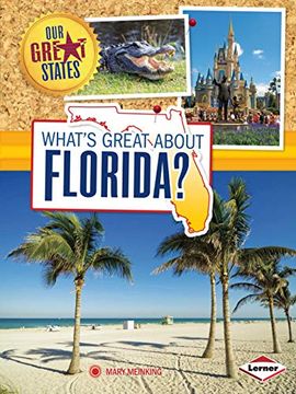 portada What'S Great About Florida? (Our Great States) [Idioma Inglés] (en Inglés)