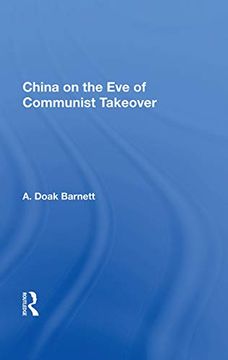portada China on the eve of Communist Takeover (in English)