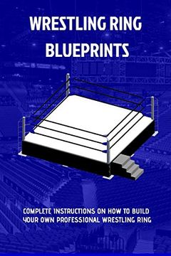 portada Wrestling Ring Blueprints (in English)