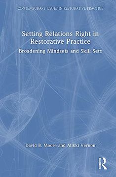 portada Setting Relations Right in Restorative Practice (Contemporary Issues in Restorative Practices) (en Inglés)