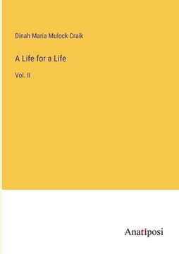portada A Life for a Life: Vol. II