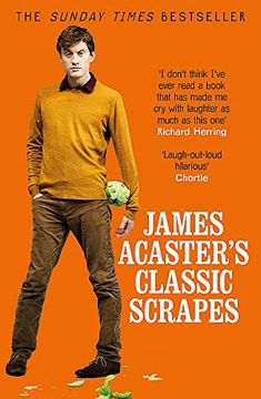 portada James Acaster's Classic Scrapes (libro en Inglés)