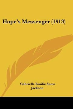 portada hope's messenger (1913) (en Inglés)