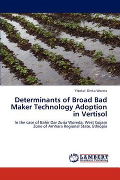 portada determinants of broad bad maker technology adoption in vertisol (en Inglés)