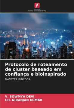 portada Protocolo de Roteamento de Cluster Baseado em Confiança e Bioinspirado: Manetes Híbridos