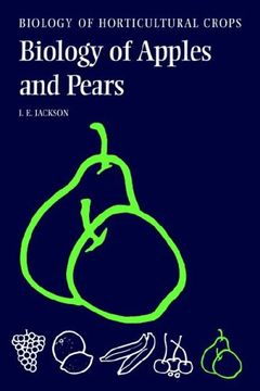 portada The Biology of Apples and Pears (The Biology of Horticultural Crops) (en Inglés)