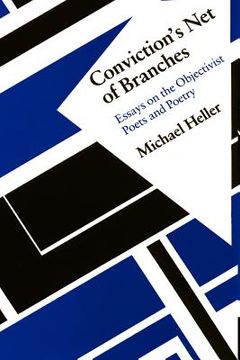 portada conviction's net of branches: essays on the objectivist poets and poetry (in English)