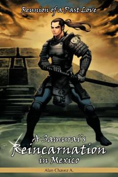 portada a samurai`s reincarnation in mexico