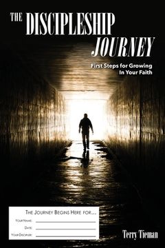 portada The Discipleship Journey: First Steps for Growing in Your Faith