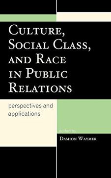 portada Culture, Social Class, and Race in Public Relations: Perspectives and Applications (en Inglés)