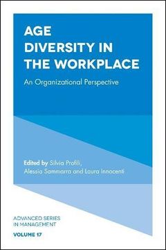 portada Age Diversity in the Workplace: An Organizational Perspective (Advanced Series in Management)