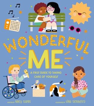 portada Wonderful Me: A First Guide to Taking Care of Yourself (en Inglés)
