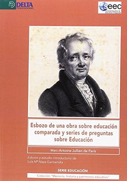 portada Esbozo de una obra sobre educación comparada y series de preguntas sobre educación