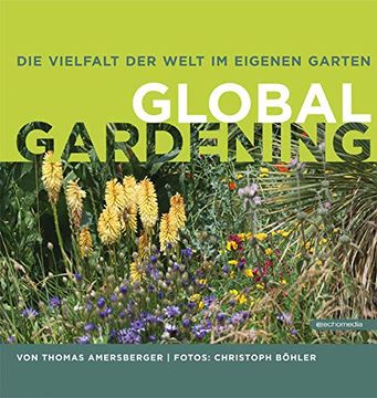 portada Die Vielfalt der Welt im Eigenen Garten (in German)