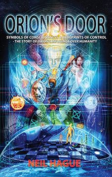 portada Orion'S Door: Symbols of Consciousness & Blueprints of Control - the Story of Orion'S Influence Over Humanity (en Inglés)
